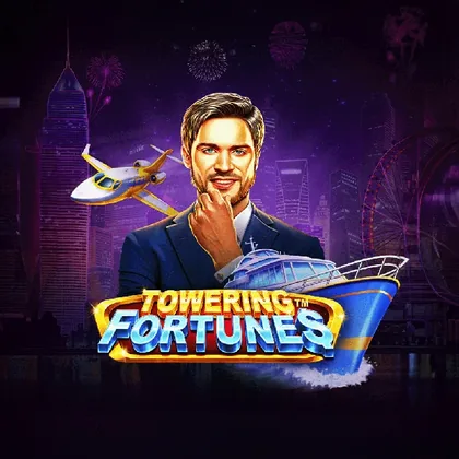 Towering Fortunes